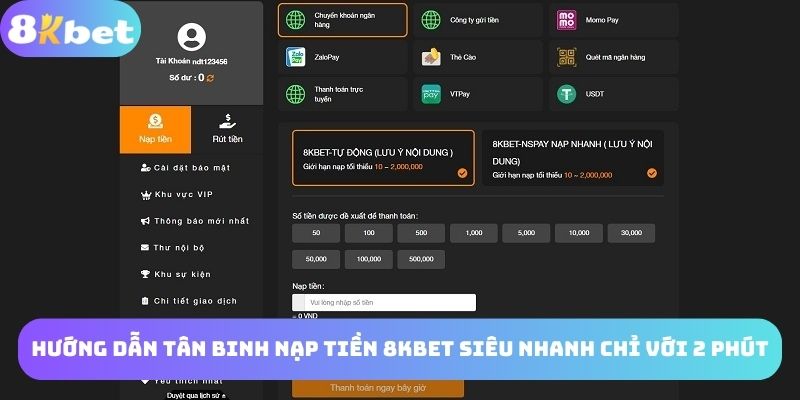 Hướng dẫn nạp tiền 8kbet