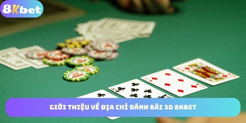 Khái quát địa chỉ game bài 8KBET online